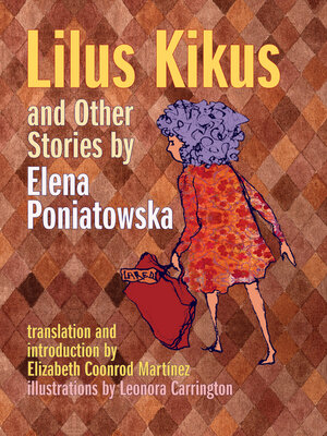 cover image of Lilus Kikus and Other Stories by Elena Poniatowska